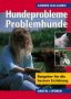 Hallgreen "Hundeprobleme - Problemhunde"