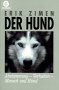 Erik Zimen "Der Hund"